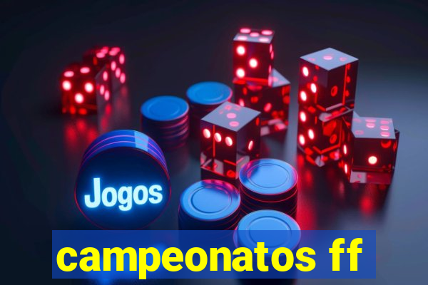 campeonatos ff